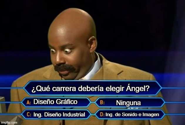 Meme para elegir carrera